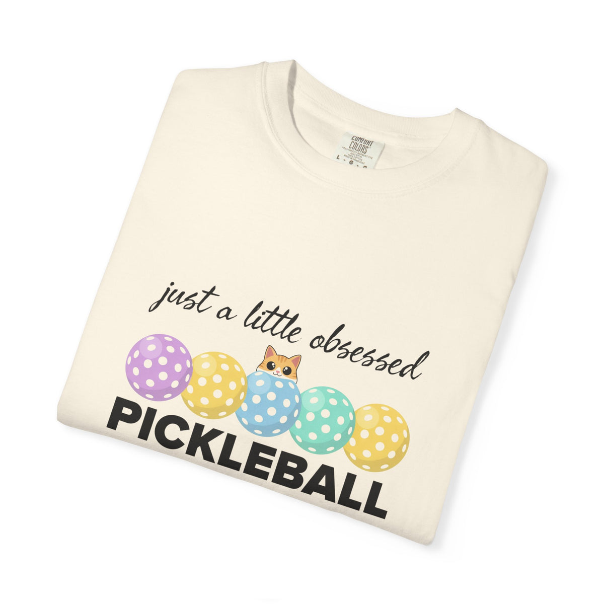 Cats Pickleball Obsessed T-Shirt — “just a little obsessed” Cute Paddle & Ball Tee