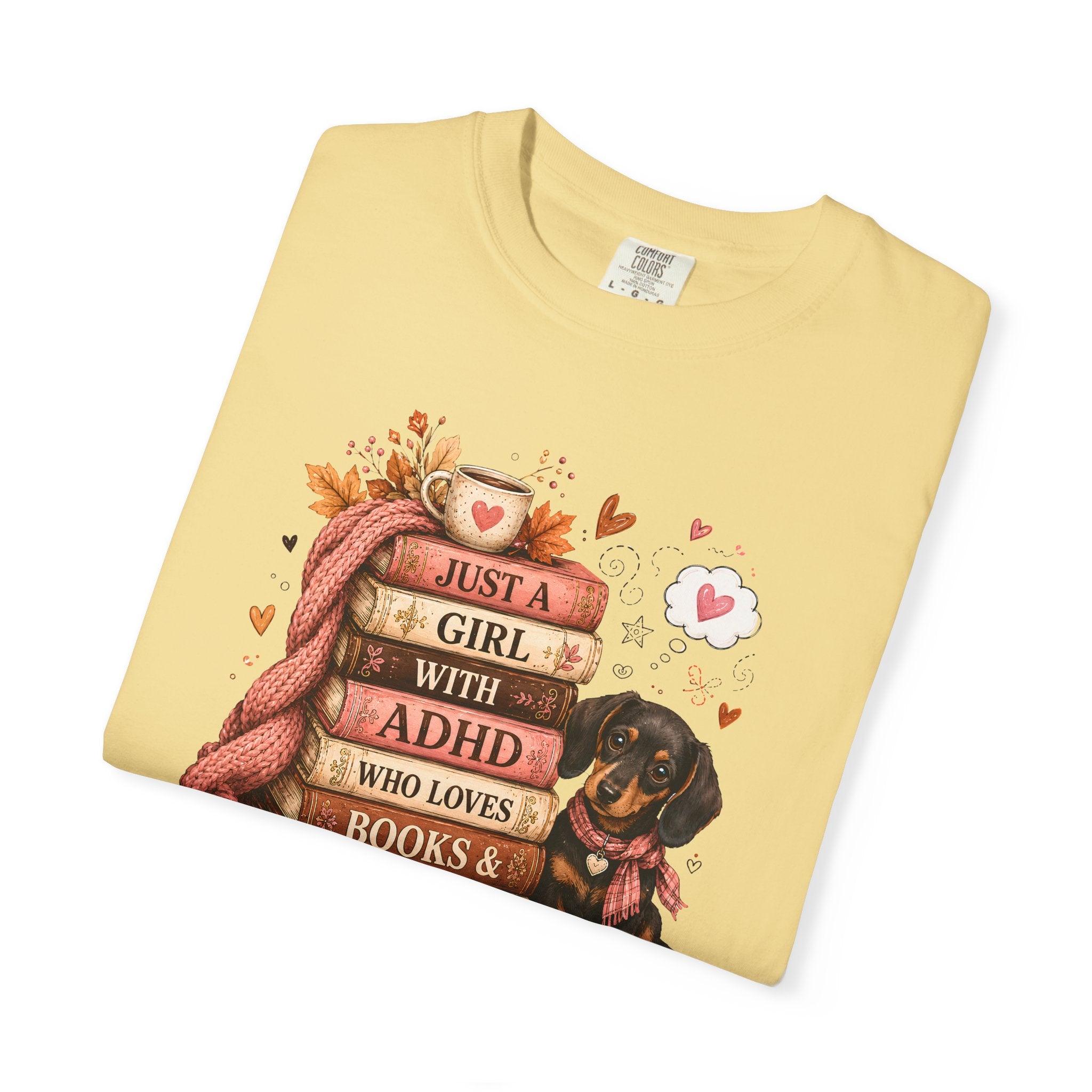 Just a Girl with ADHD Who Loves Books & Dogs T-Shirt