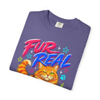Fur Real Though funny Cat Graphic T‑Shirt