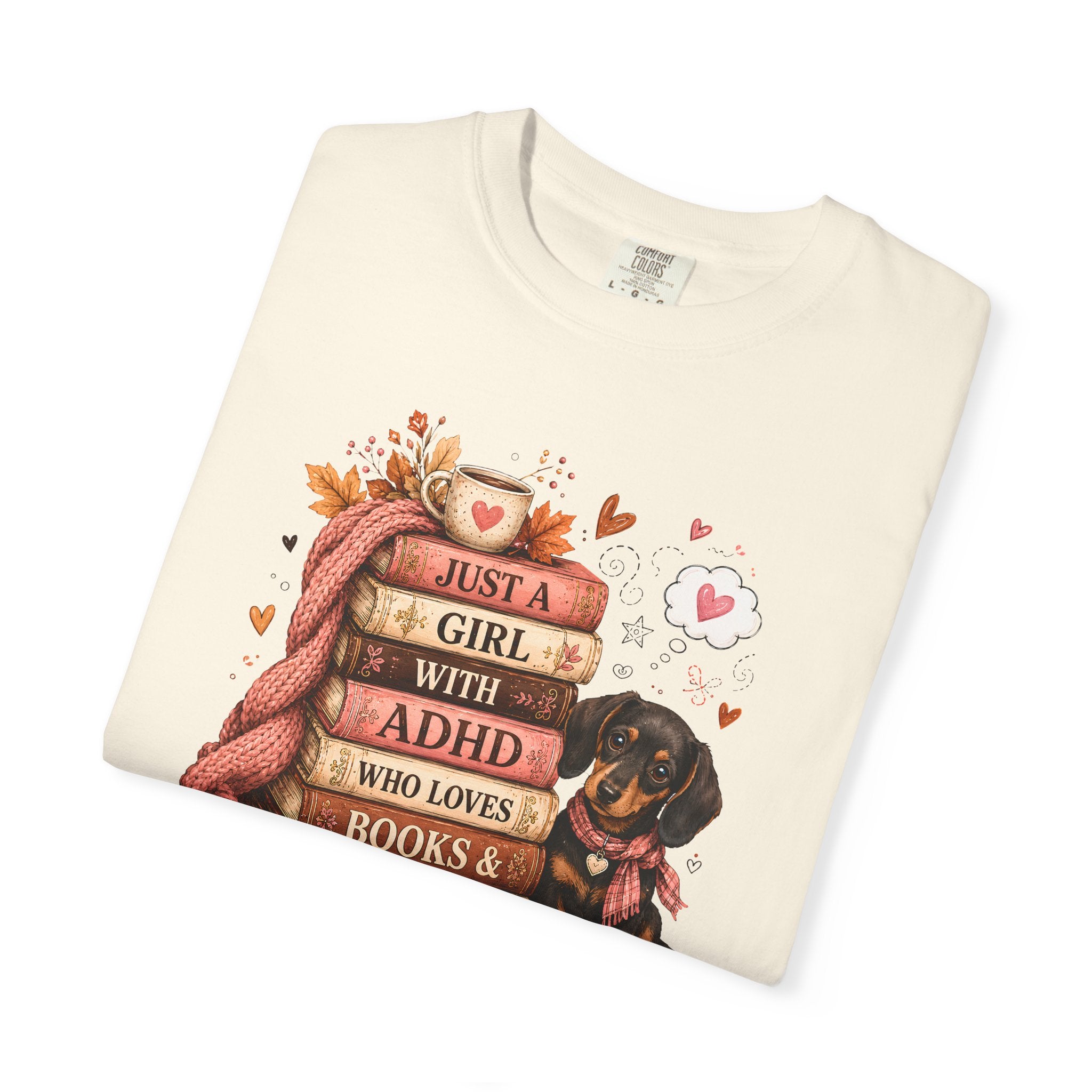Just a Girl with ADHD Who Loves Books & Dogs T-Shirt