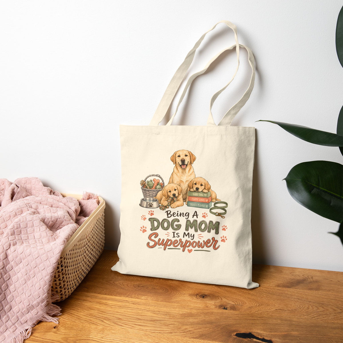 "Being a Dog Mom Is My Superpower Tote Bag"