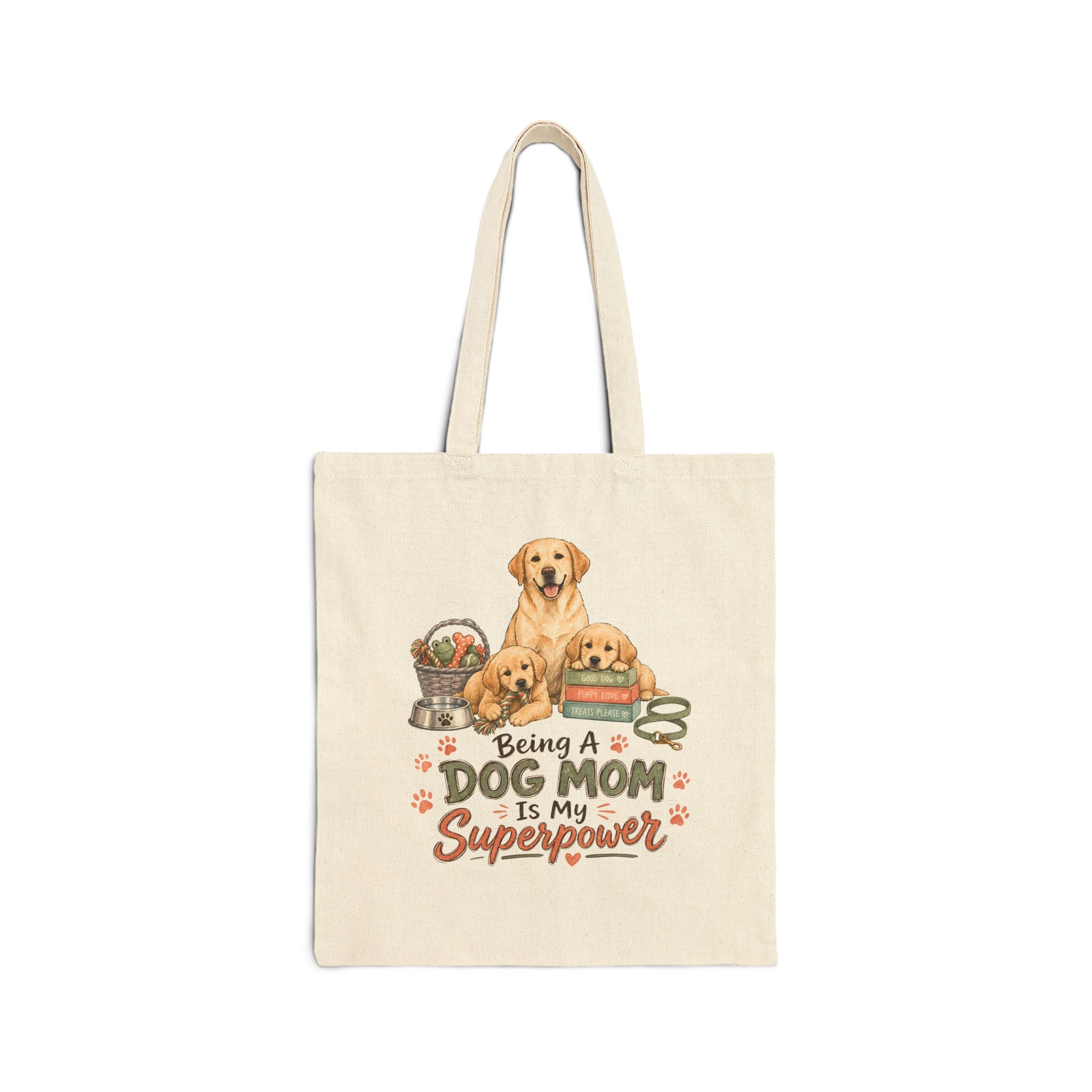 "Being a Dog Mom Is My Superpower Tote Bag"
