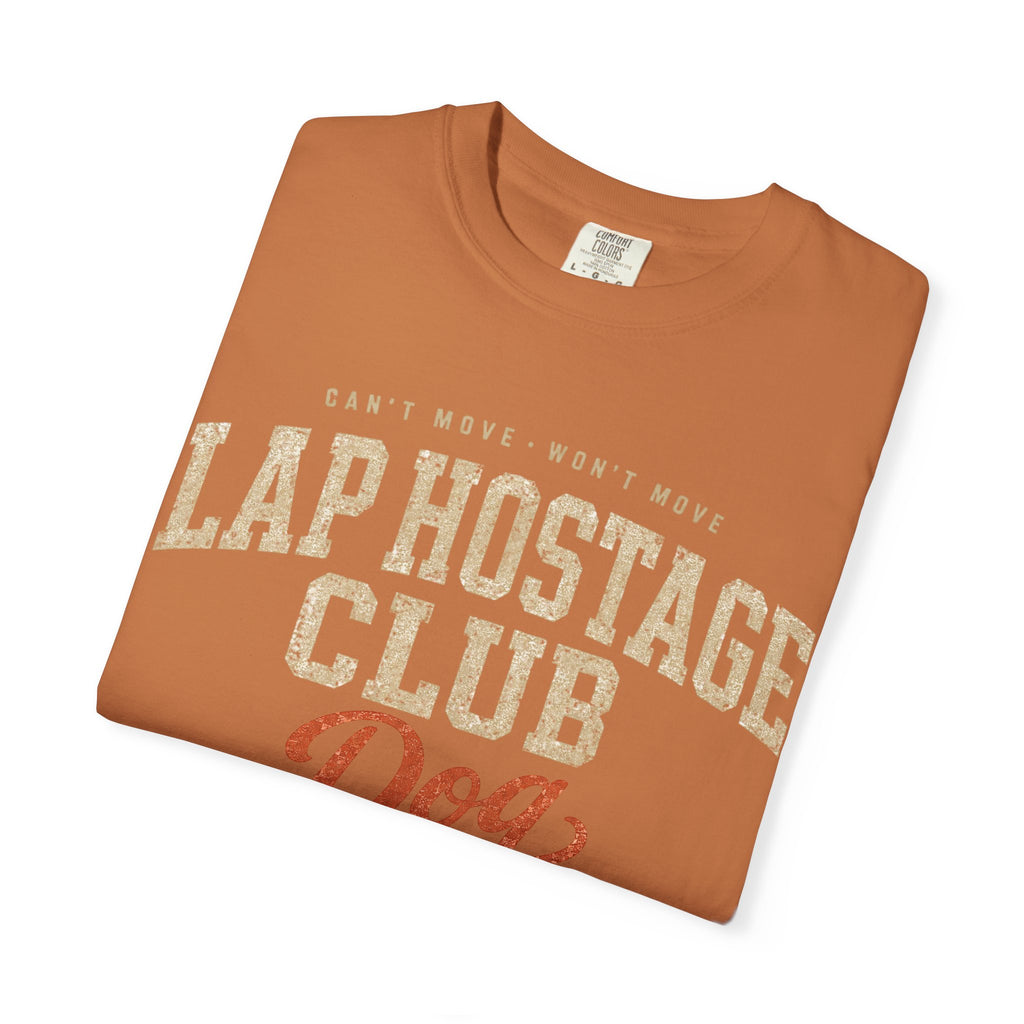 Lap Hostage Club Dog T-Shirt