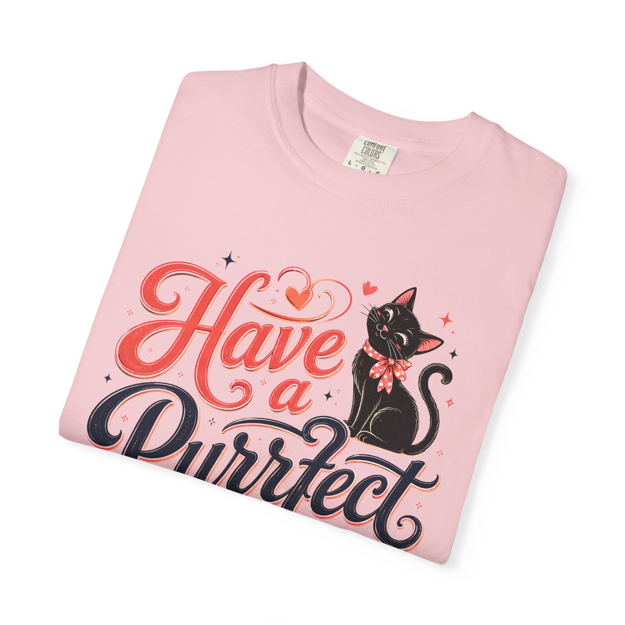 Have a Purrfect Day! Cat T-Shirt
