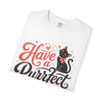 Have a Purrfect Day! Cat T-Shirt