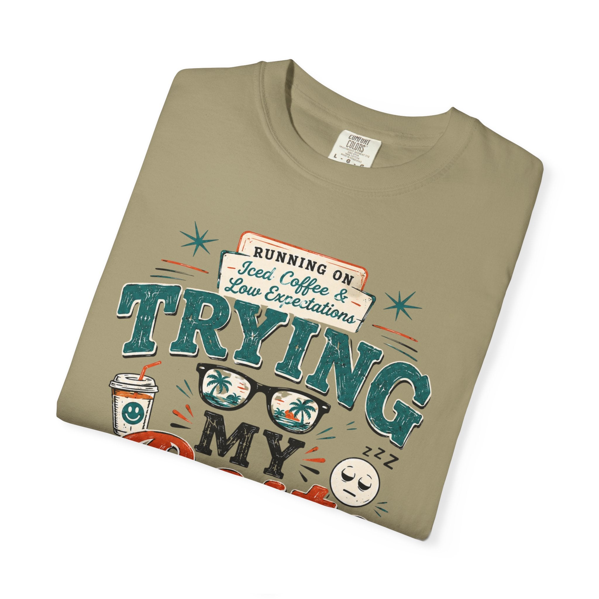 Barely Trying My Best  T-Shirt