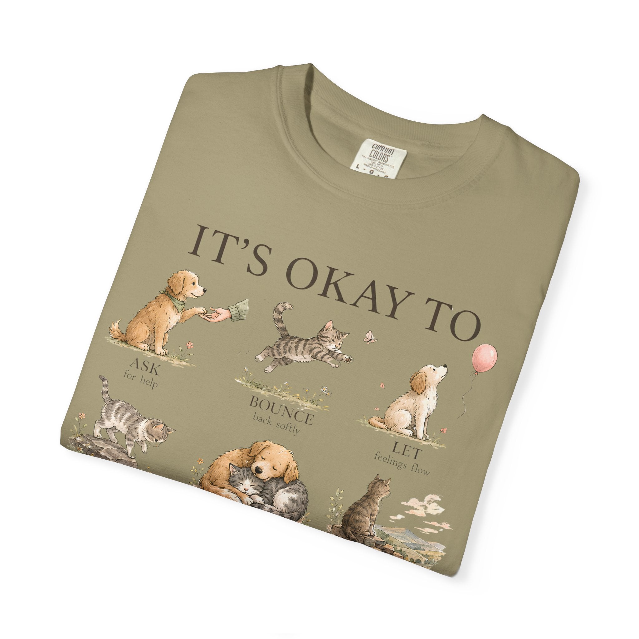 It’s Okay To" Cute Puppy & Kitten Comfort Graphic Tees