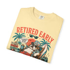 Retired Early T-Shirt