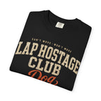 Lap Hostage Club Dog T-Shirt