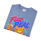 Fur Real Though funny Cat Graphic T‑Shirt