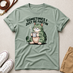 Sometimes I Just Be Fartin Funny Cat  Graphic T-Shirt