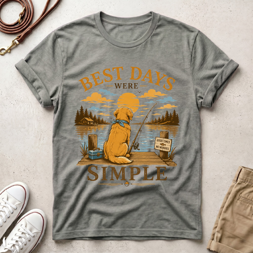 Best Days Were Simple T-Shirt