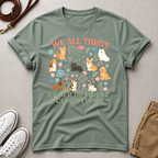 We All Thrive Under Different Conditions Dog Lover T‑Shirt