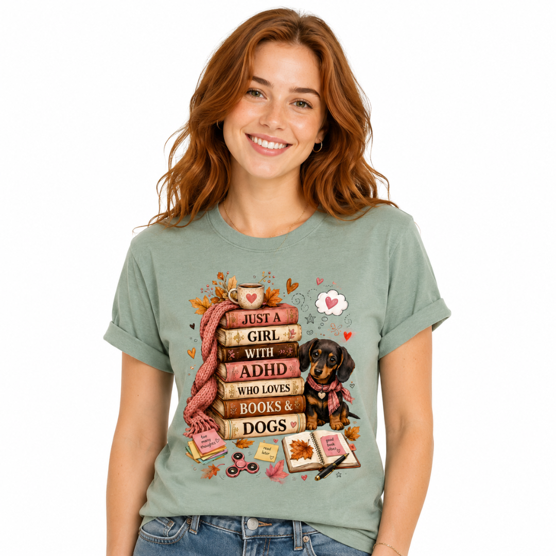 Just a Girl with ADHD Who Loves Books & Dogs T-Shirt