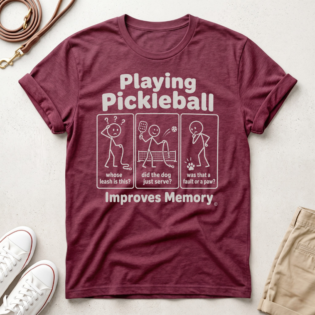 Playing Pickleball Improves Memory" Funny Dog Graphic Tee