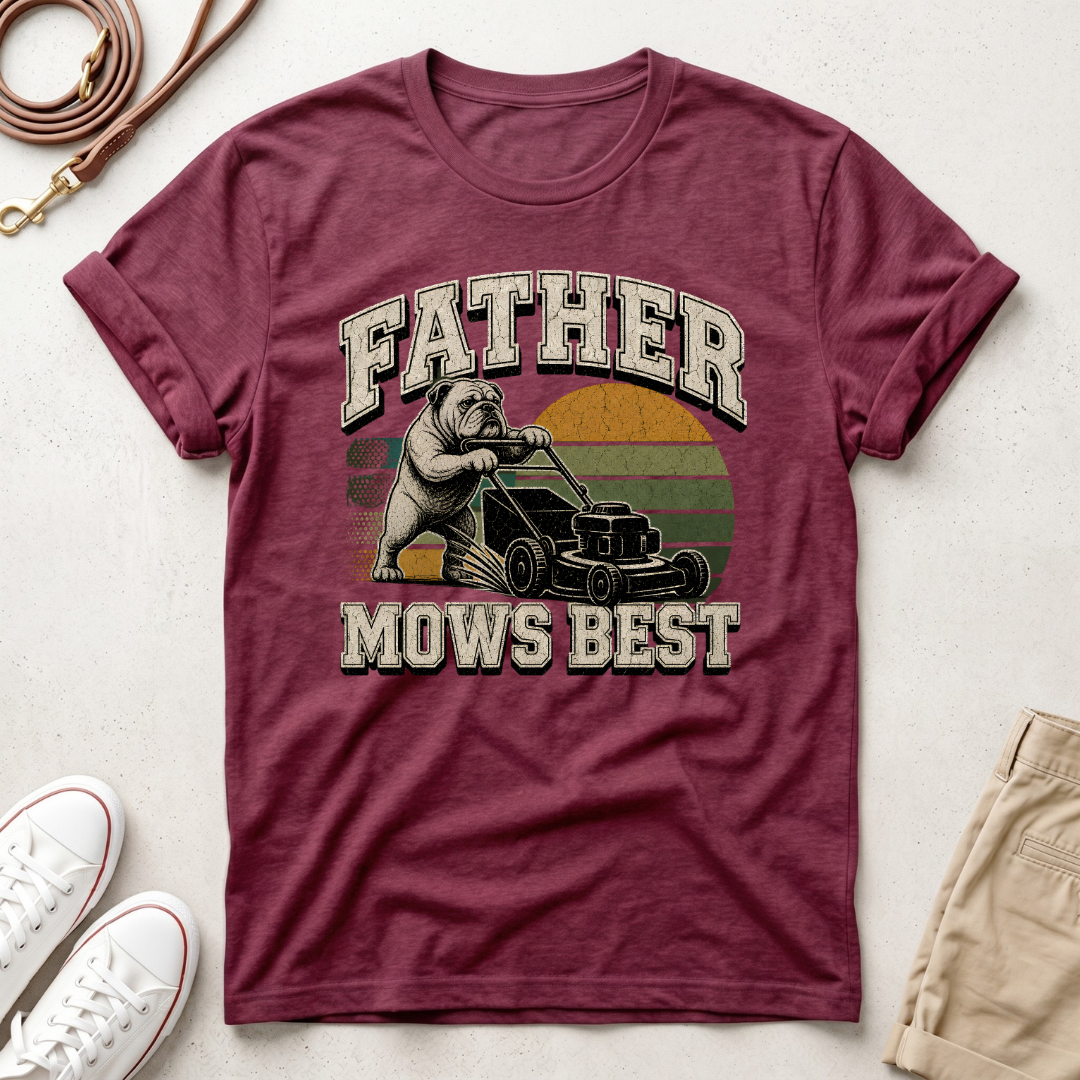 Father Mows Best Dog T-Shirt