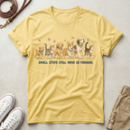 Small Steps Still Move Us Forward Dogs and cats Walking T‑Shirt