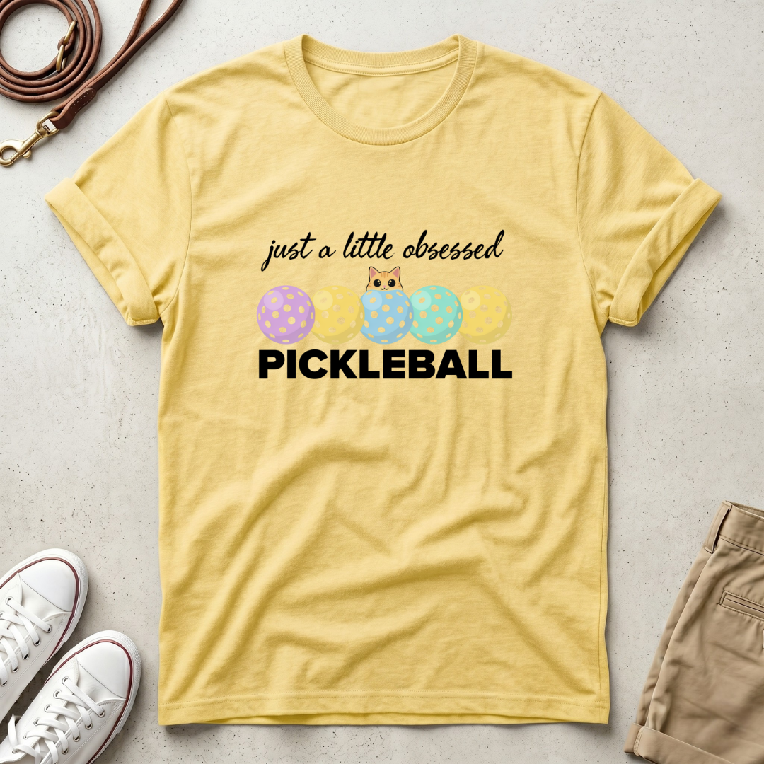 Cats Pickleball Obsessed T-Shirt — “just a little obsessed” Cute Paddle & Ball Tee