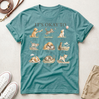 It’s Okay To" Cute Puppy & Kitten Comfort Graphic Tees