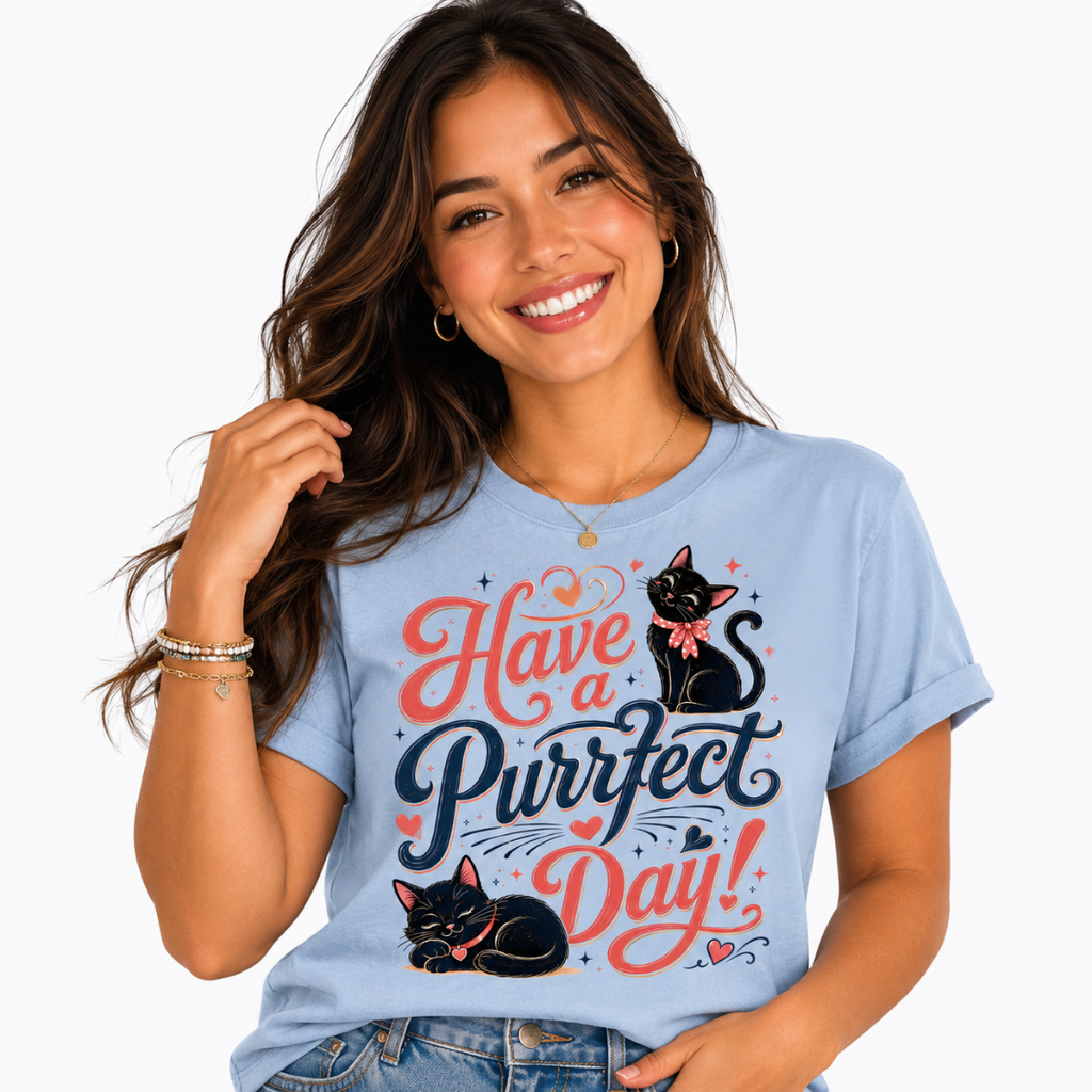 Have a Purrfect Day! Cat T-Shirt