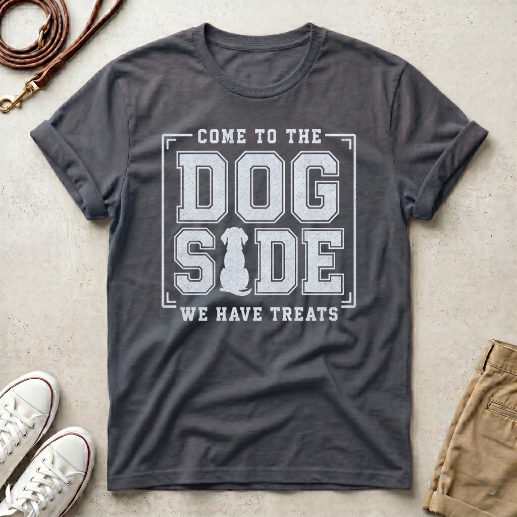 Come to the Dog Side T-Shirt