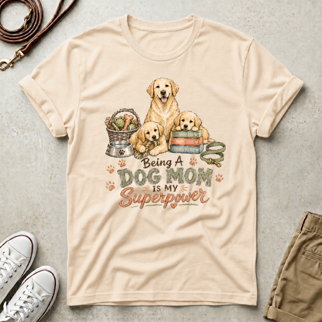 Superpower Dog Mom T-Shirt