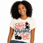 Have a Purrfect Day! Cat T-Shirt