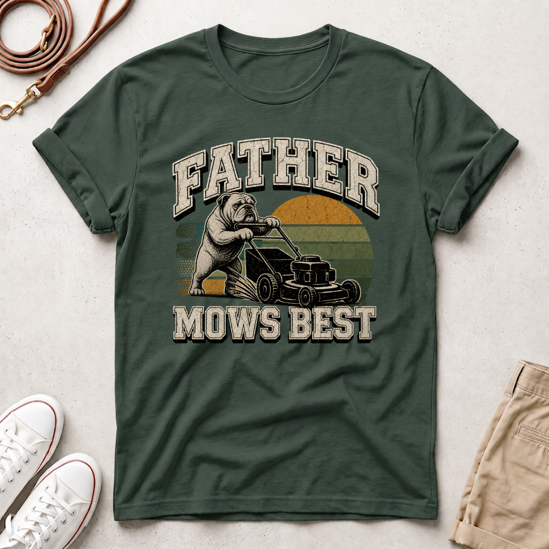 Father Mows Best Dog T-Shirt