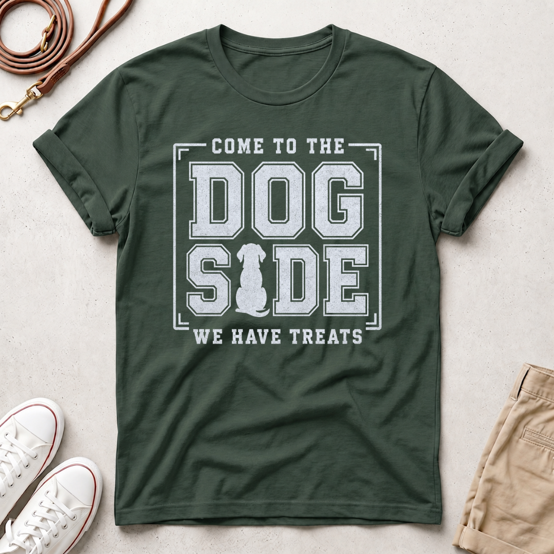 Come to the Dog Side T-Shirt