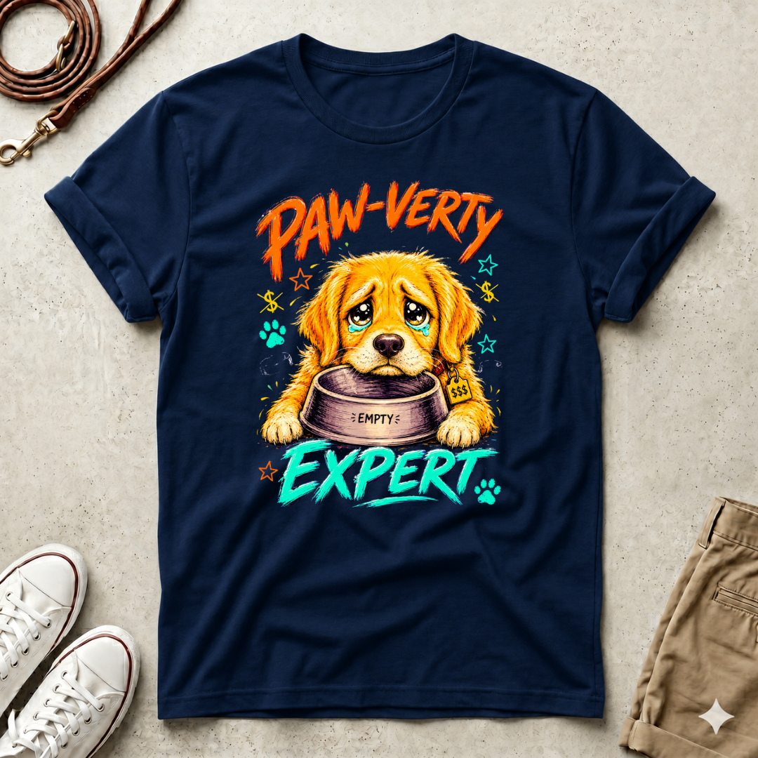 Paw-verty Expert Dog Graphic T-Shirt