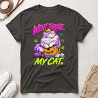 Went Broke Taken Care of My Cat graphic T-Shirt