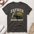 Father Mows Best Dog T-Shirt