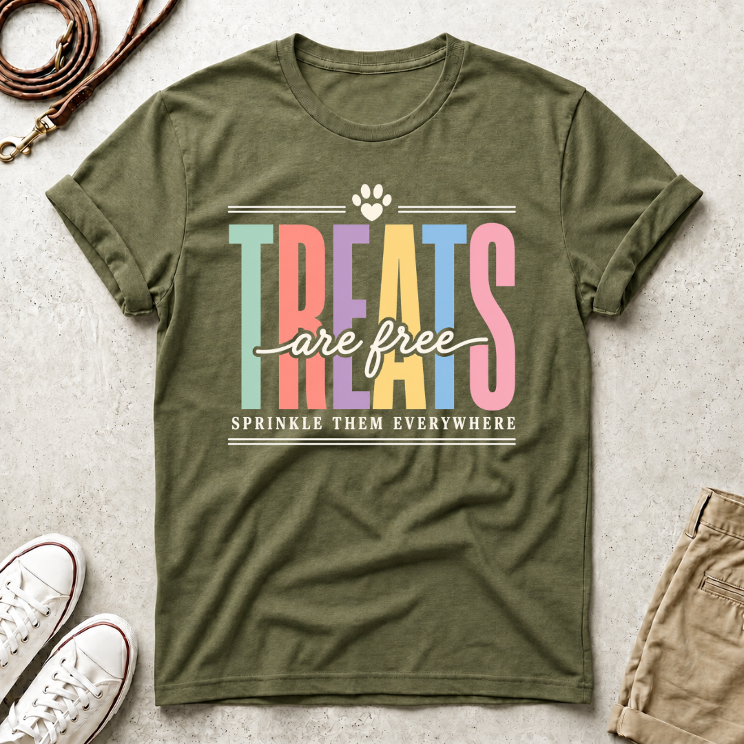 Treats Are Free T-Shirt — 'Sprinkle Them Everywhere' Pet Lover Tee