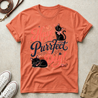 Have a Purrfect Day! Cat T-Shirt