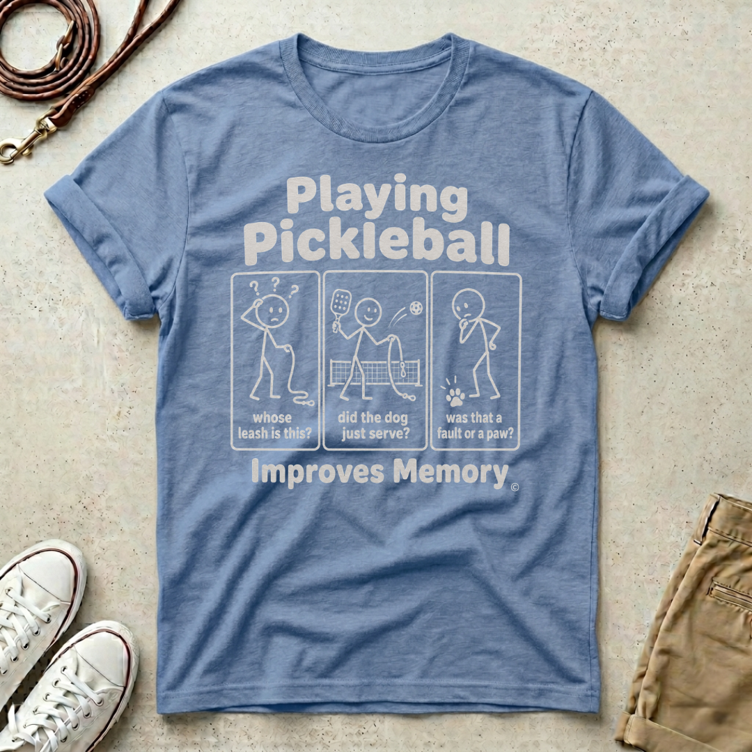 Playing Pickleball Improves Memory" Funny Dog Graphic Tee