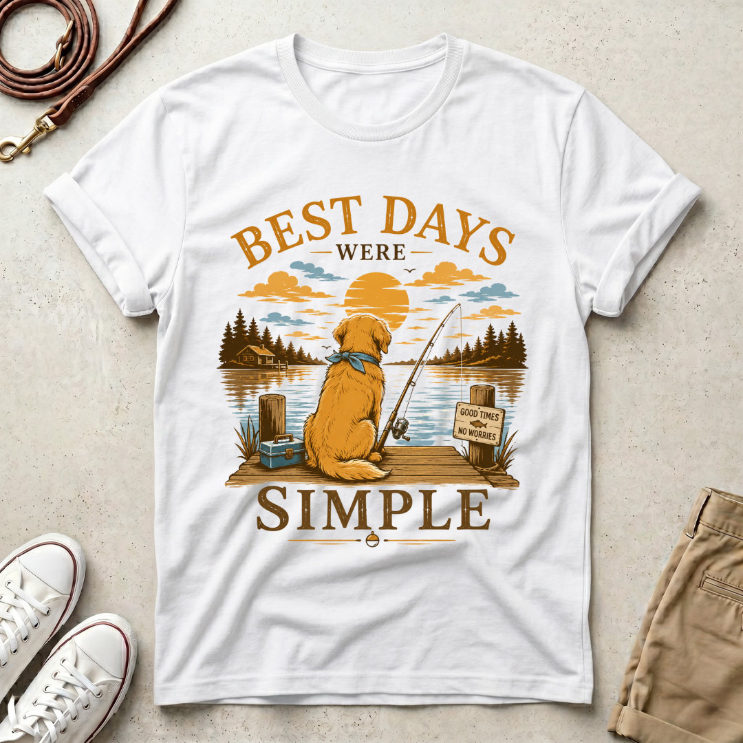 Best Days Were Simple T-Shirt